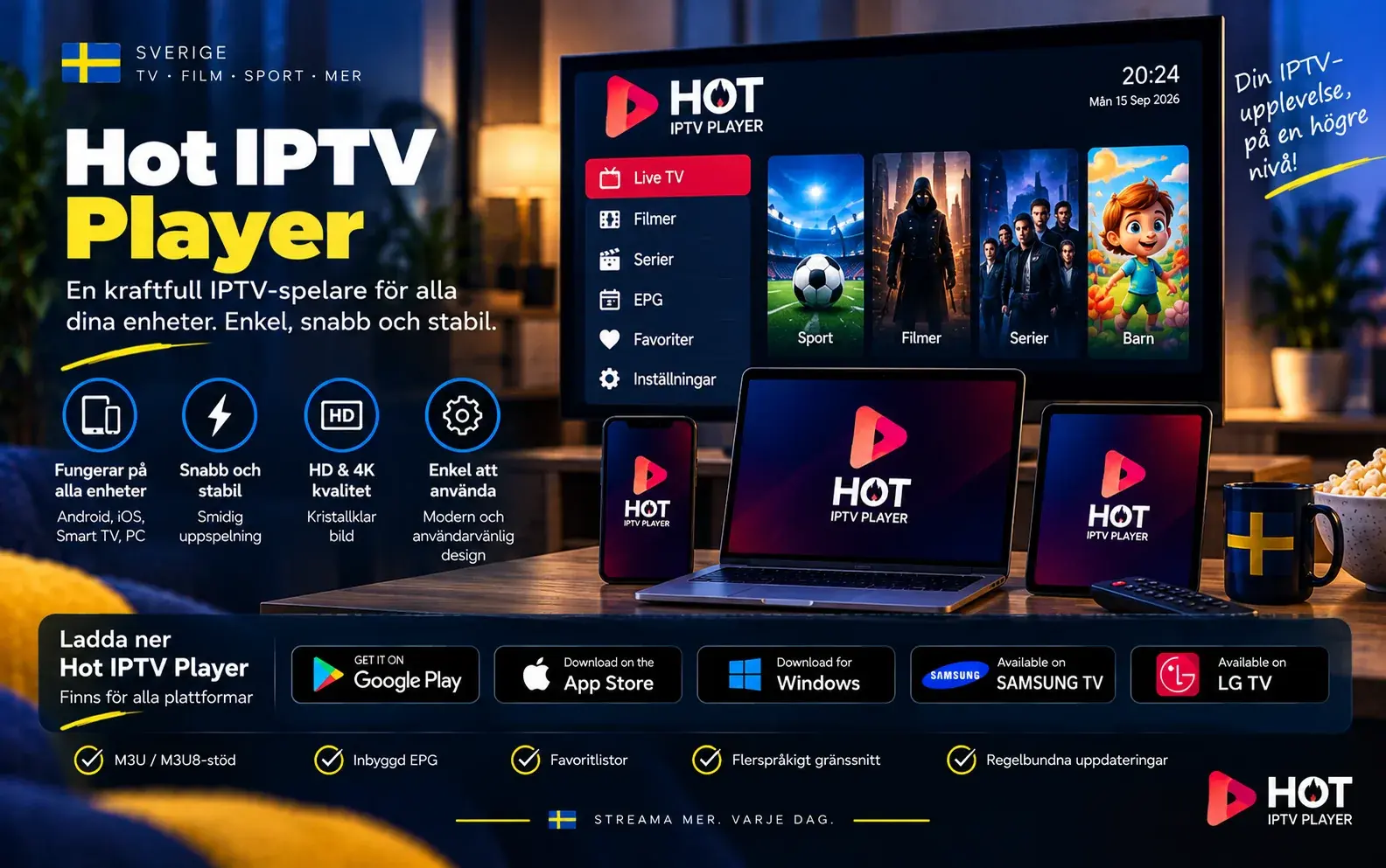 Hot IPTV Player på TV, laptop, mobil och surfplatta, med knappar för nedladdning från olika appbutiker