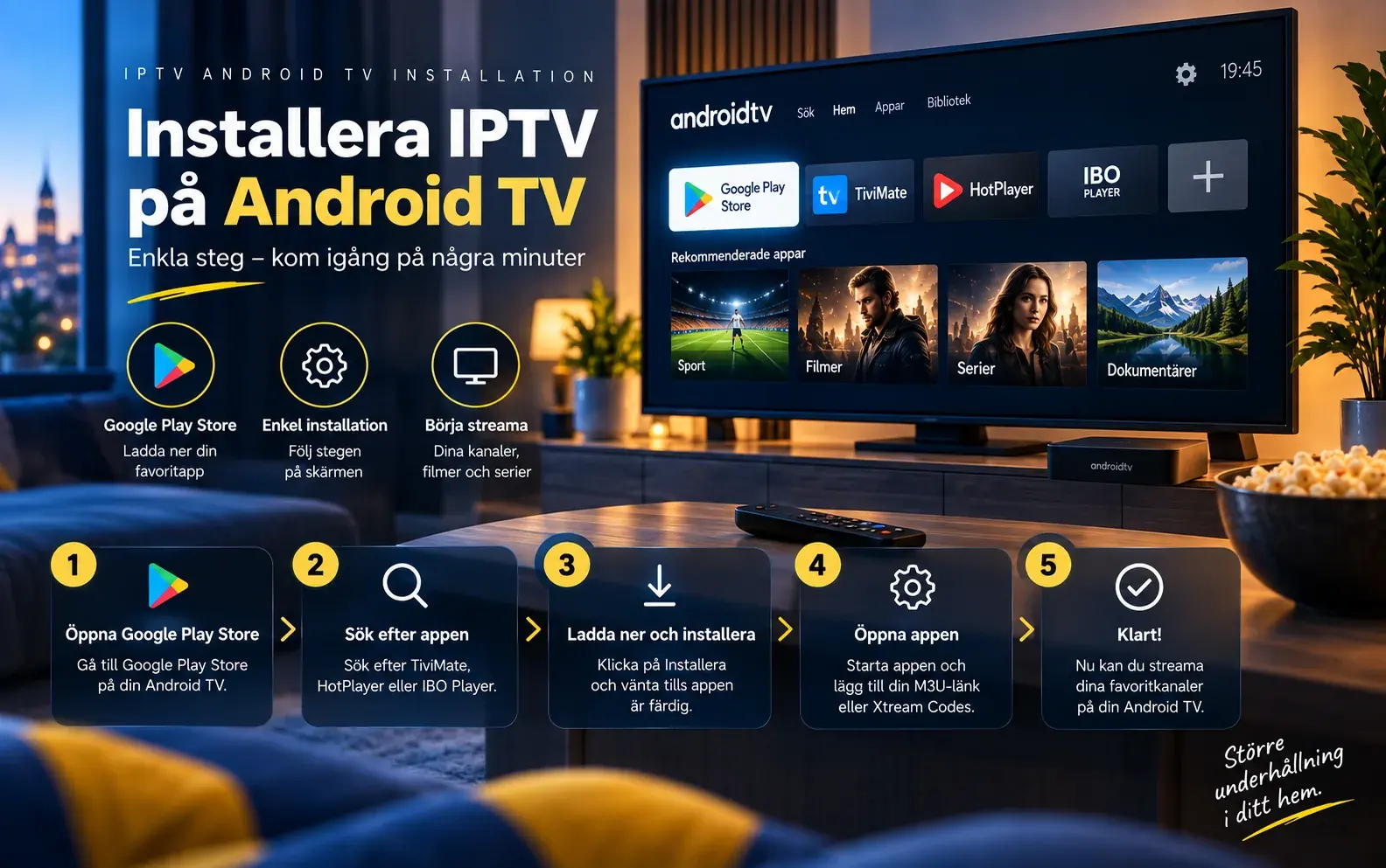 Fem steg för att installera en IPTV-app på Android TV via Google Play, bredvid en TV med appmeny