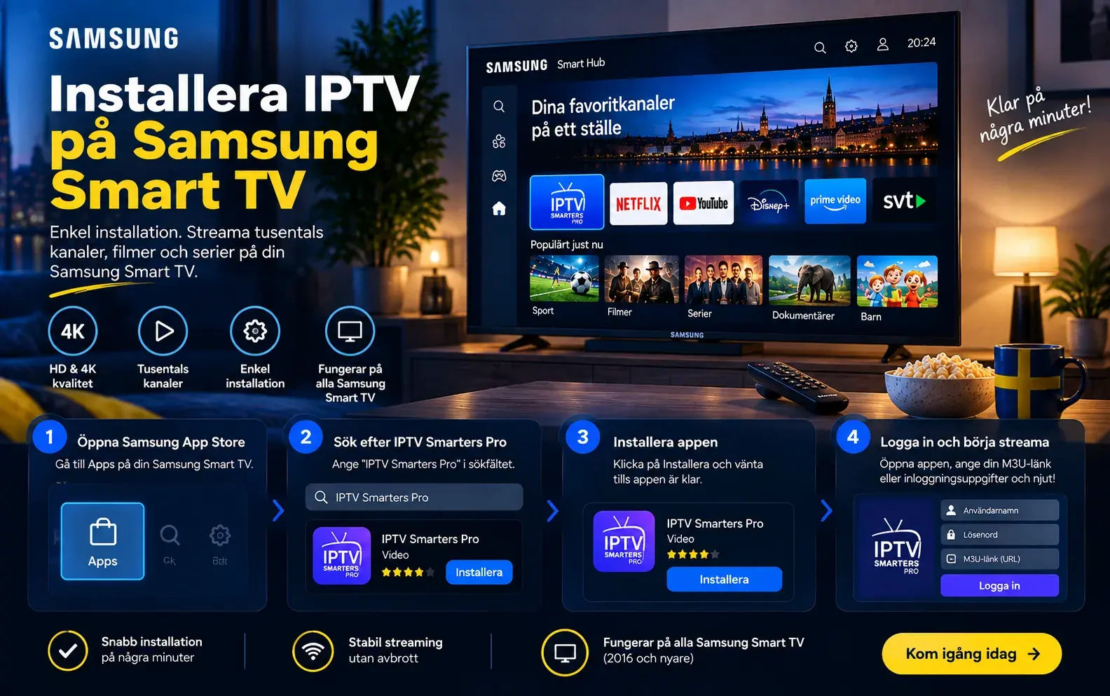 Fyra steg för att installera IPTV Smarters Pro på en Samsung Smart TV via Samsungs appbutik